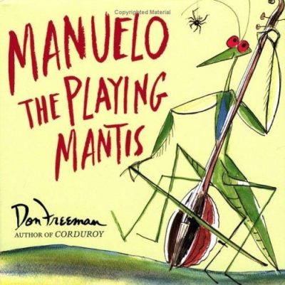 Manuelo, the Playing Mantis