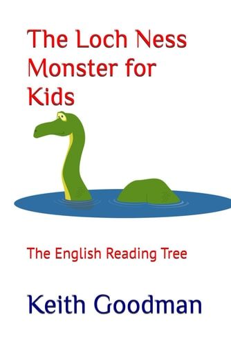 The Loch Ness Monster for Kids