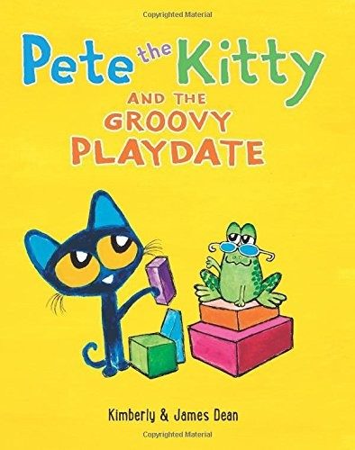 Pete the Kitty and the Groovy Playdate