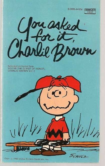 You Asked for It, Charlie Brown
