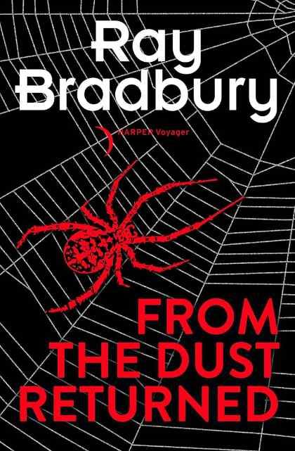 From the Dust Returned