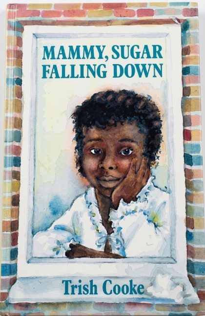 Mammy, Sugar Falling Down