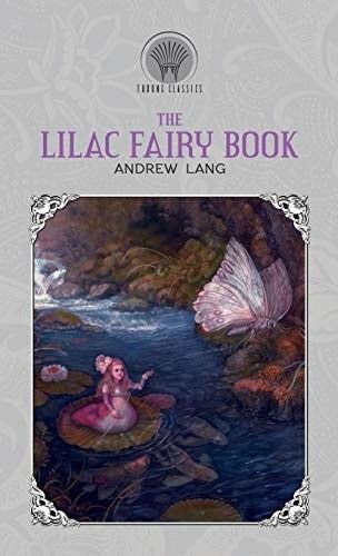 The Lilac Fairy Book