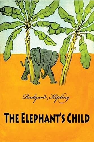 The Elephant's Child