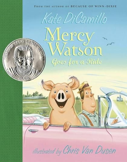 Mercy Watson Goes for a Ride