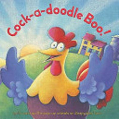 Cock A Doodle Boo