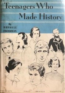Teenagers Who Made History
