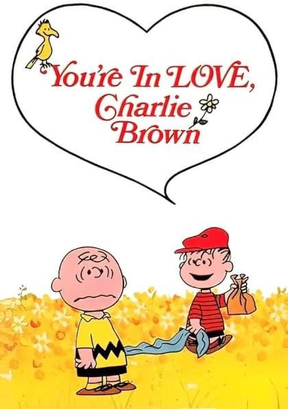 You're in Love, Charlie Brown