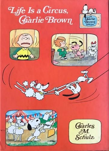 Life Is a Circus, Charlie Brown