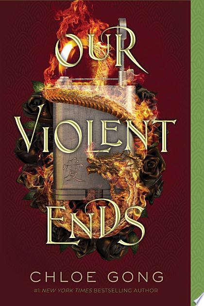 Our Violent Ends