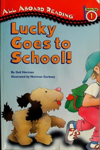 Lucky Goes to School!