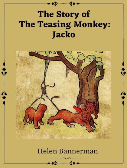 The Story of the Teasing Monkey