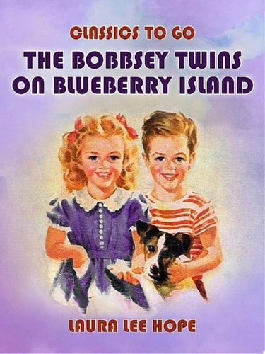 The Bobbsey Twins on Blueberry Island
