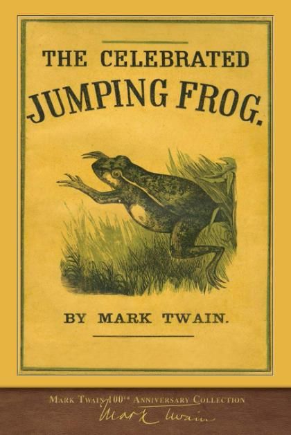 The Celebrated Jumping Frog of Calaveras County