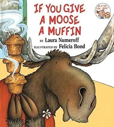 If You Give a Moose a Muffin Recipe Book