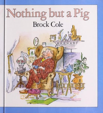 Nothing But a Pig