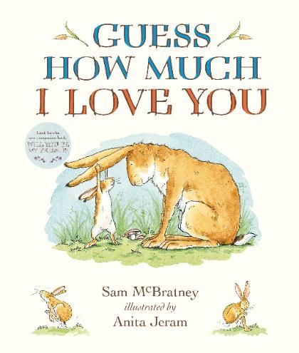 Guess How Much I Love You