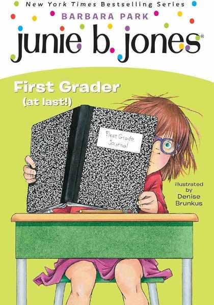 Junie B., First Grader (At Last!)