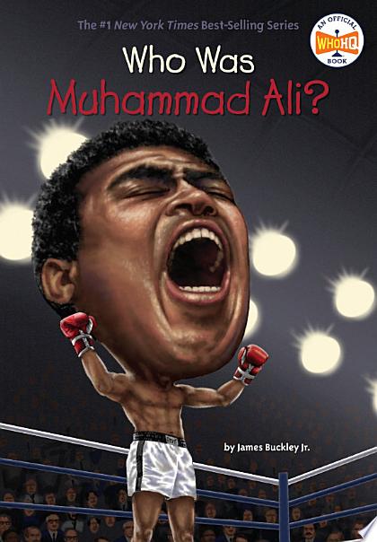 Who Was Muhammad Ali?