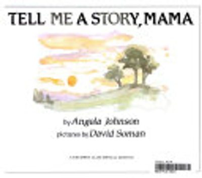 Tell Me a Story, Mama