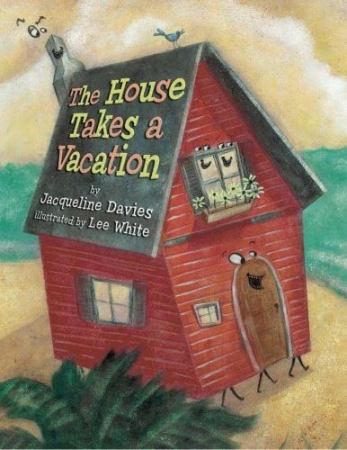 The House Takes a Vacation